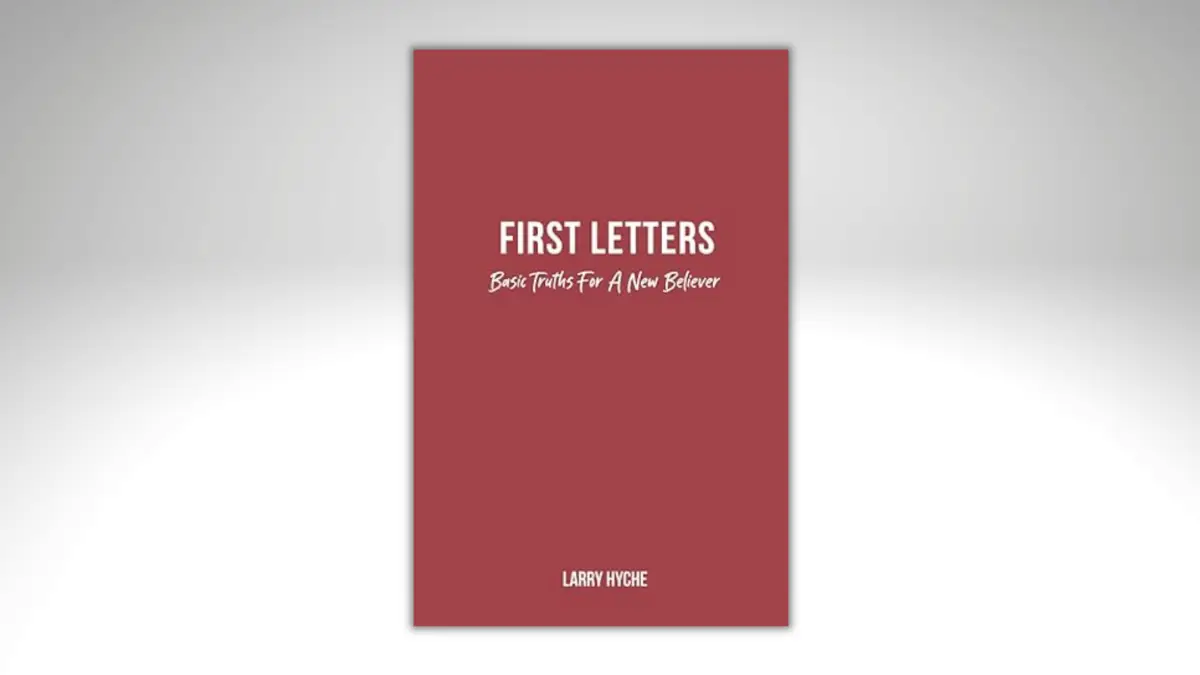 Front cover of book. Red cover with white lettering, "First Letters: Basic Truths for a New Believer"