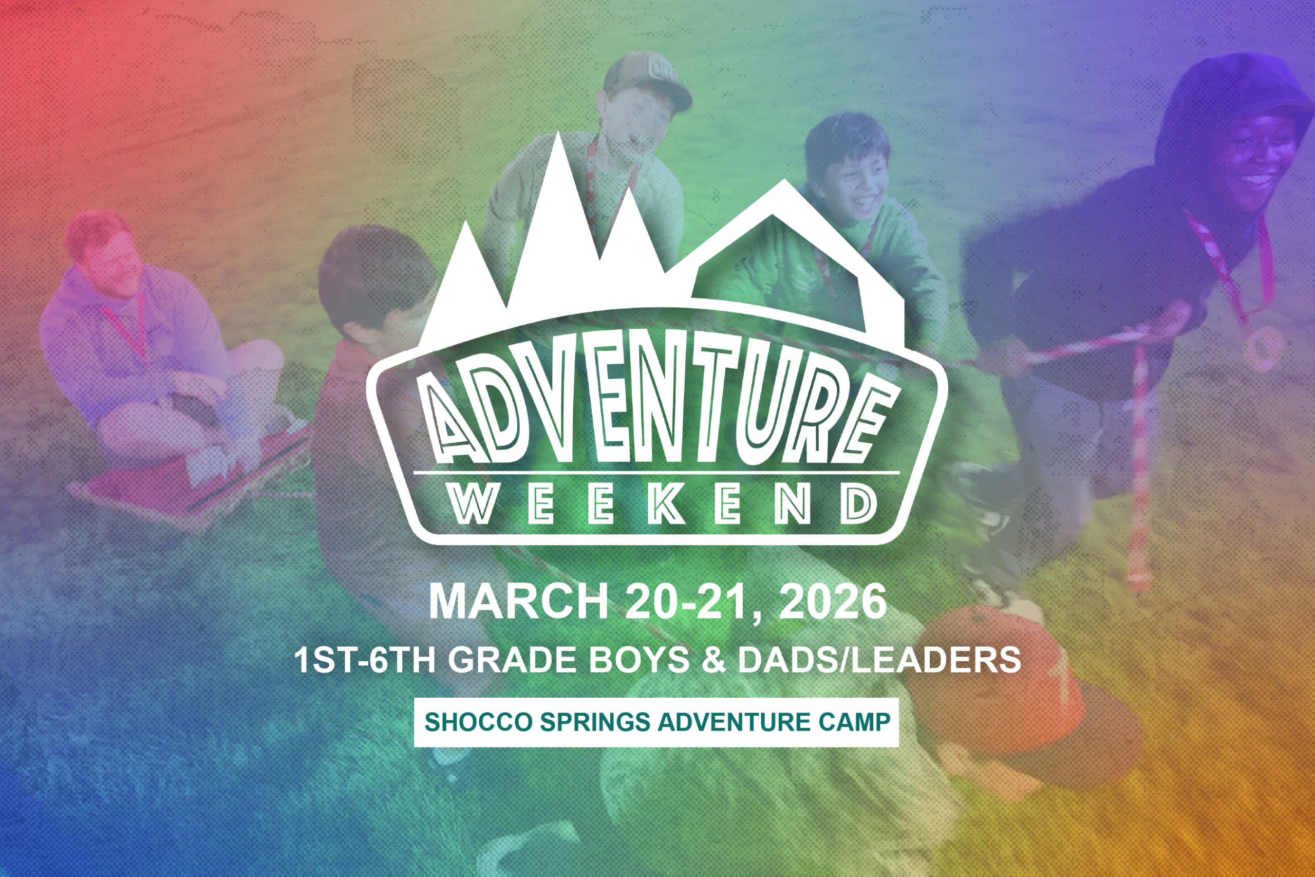 2026 Adventure Weekend Multicolor background with Adventure Weekend logo and details for the 2026 event.