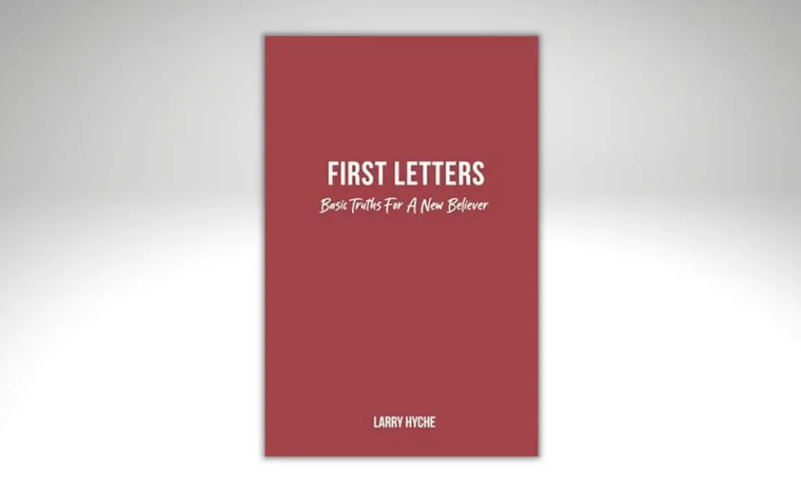 Front cover of book. Red cover with white lettering, "First Letters: Basic Truths for a New Believer"